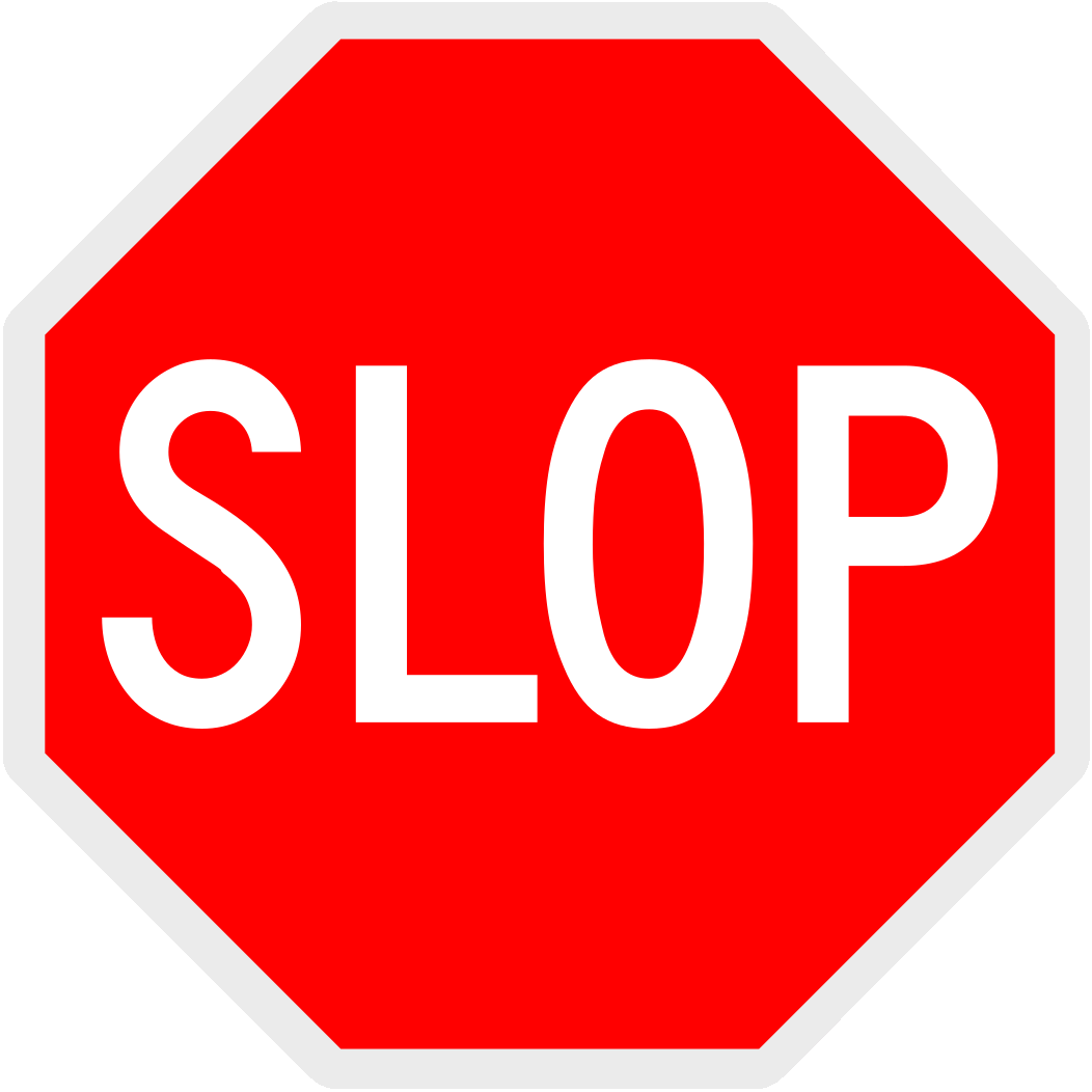:NoSlop: